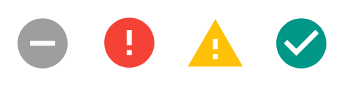 Four build status icons you might see. From left to right: 1. Grey no entry sign (Not built) build not yet attempted or build aborted. 2. Red exclamation mark (Failed build) the build process could not be completed. 3. Amber exclamation mark (Unstable) build succeeded but some tests failed. 4. Green tick (Stable build) build process succeeded and all tests passed.