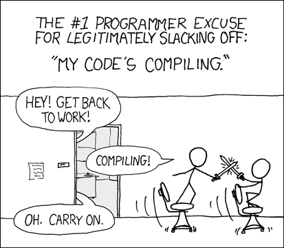 There are legitimate reasons for slacking off, such as compiling (and building) your code. Falling out with your team members, not returning their messages or just being busy doing other things are not legitimate reasons for letting your team down. Compiling (xkcd.com/303) by Randall Munroe is licensed under CC BY-NC 2.5